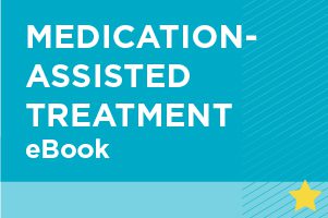 Medication-Assisted Treatment eBook